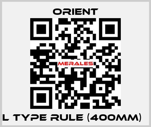 L type rule (400mm)   Orient