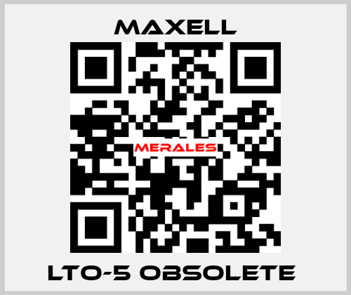 LTO-5 obsolete  MAXELL