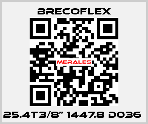 25.4t3/8’’ 1447.8 D036  Brecoflex