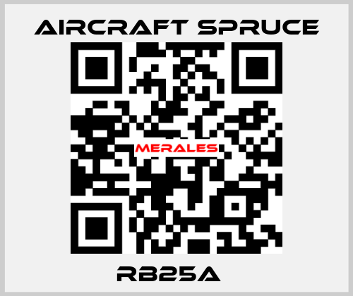 RB25A   Aircraft Spruce