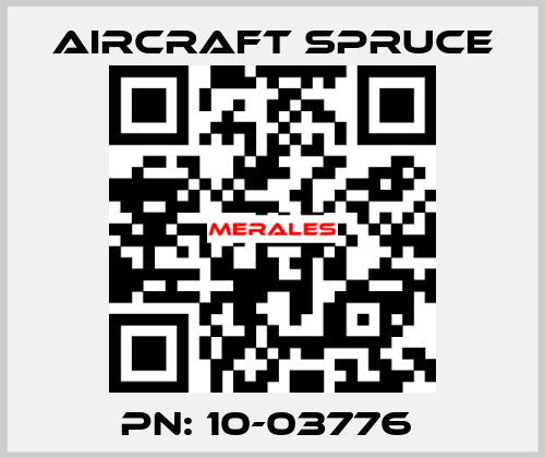 PN: 10-03776  Aircraft Spruce