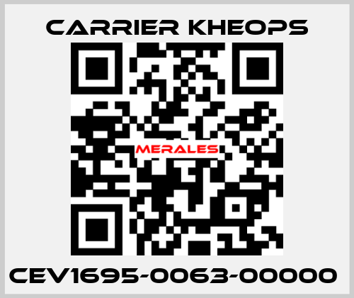 CEV1695-0063-00000  Carrier Kheops