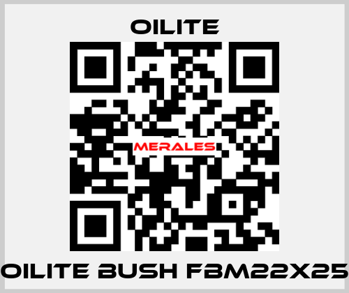 OILITE BUSH FBM22X25 Oilite