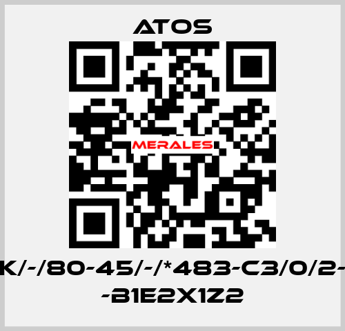 CK/-/80-45/-/*483-C3/0/2-H -B1E2X1Z2 Atos