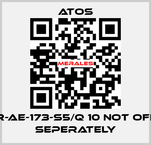 DKZOR-AE-173-S5/Q 10 not offered seperately Atos