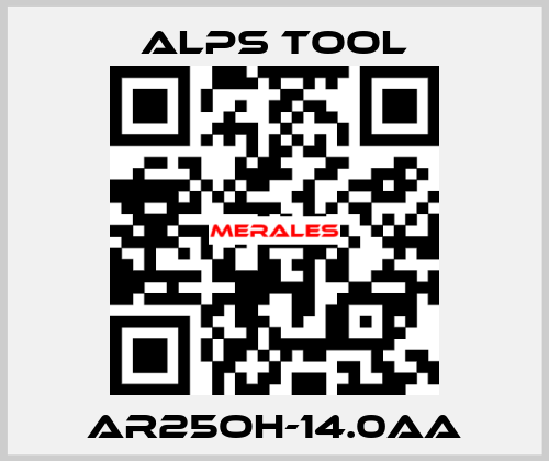 AR25OH-14.0AA ALPS TOOL