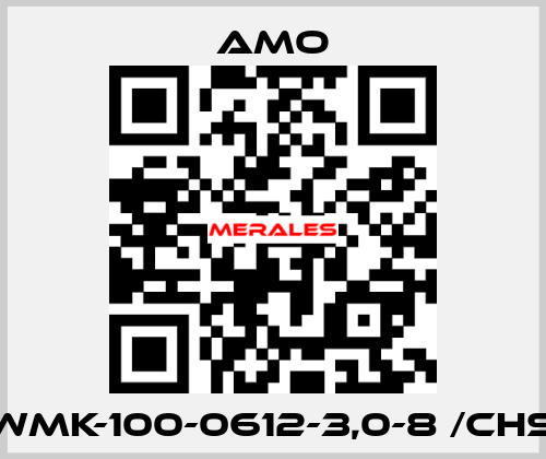 WMK-100-0612-3,0-8 /CHS Amo