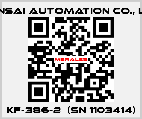 KF-386-2  (SN 1103414) KANSAI Automation Co., Ltd.