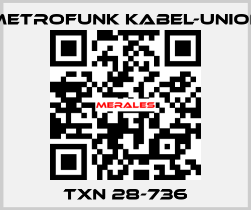 TXn 28-736 METROFUNK KABEL-UNION