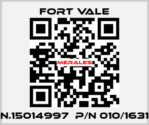 SN.15014997  P/N 010/16312 Fort Vale