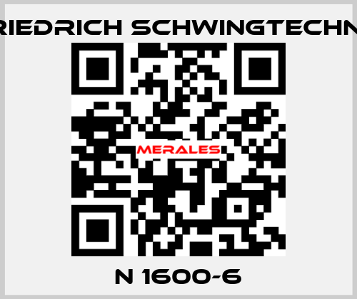 N 1600-6 Friedrich Schwingtechnik