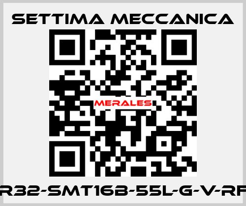 GR32-SMT16B-55L-G-V-RF2 Settima Meccanica