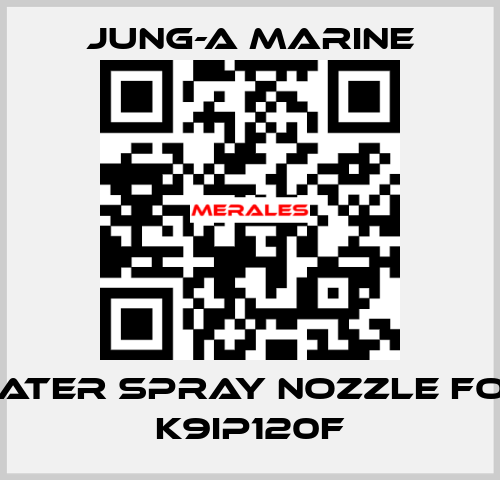 water spray nozzle for K9IP120F JUNG-A MARINE