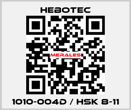 1010-004D / HSK 8-11 HEBOTEC