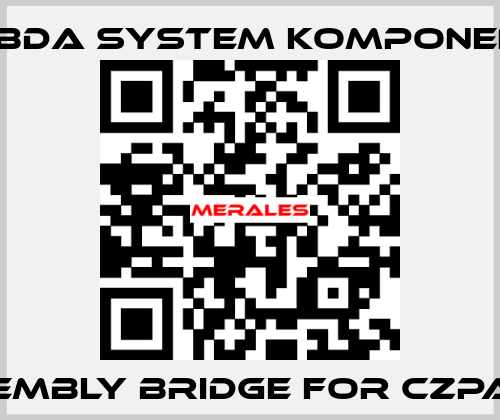 Assembly bridge for CZPASAZ LAMBDA SYSTEM KOMPONENTEN