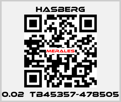 0.02	TB45357-478505 Hasberg