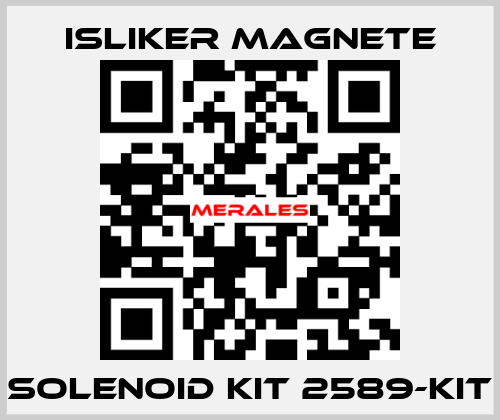 SOLENOID KIT 2589-KIT ISLIKER MAGNETE