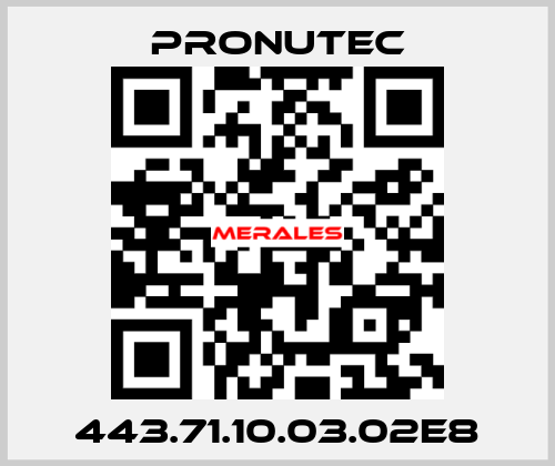 443.71.10.03.02E8 PRONUTEC