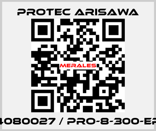 4080027 / PRO-8-300-EP Protec Arisawa