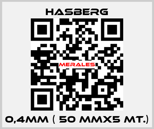 0,4MM ( 50 MMX5 MT.) Hasberg