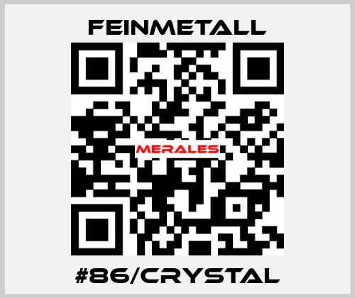 #86/crystal FEINMETALL