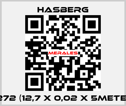 29272 (12,7 x 0,02 X 5meters) Hasberg