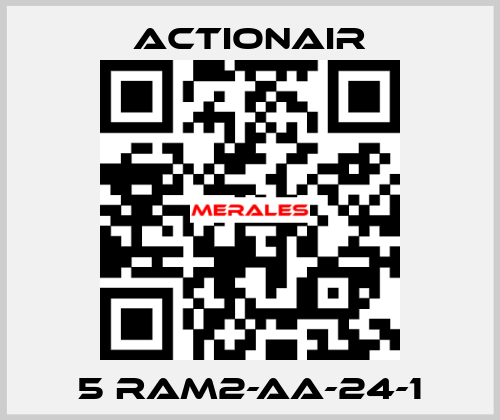 5 RAM2-AA-24-1 Actionair