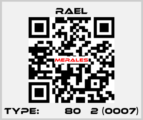 Type: МІА 80В 2 (0007) RAEL