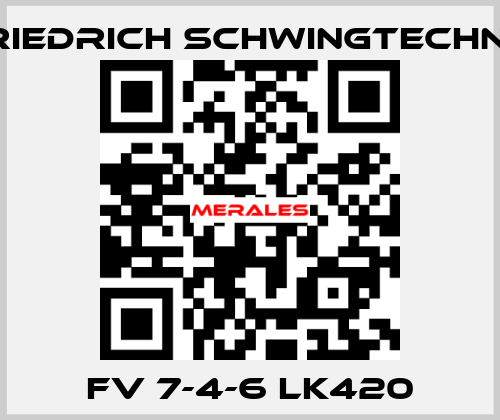 FV 7-4-6 LK420 Friedrich Schwingtechnik