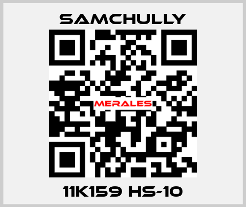 11K159 HS-10 Samchully