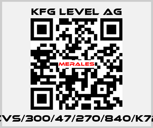 ZVS/300/47/270/840/K72 KFG Level AG