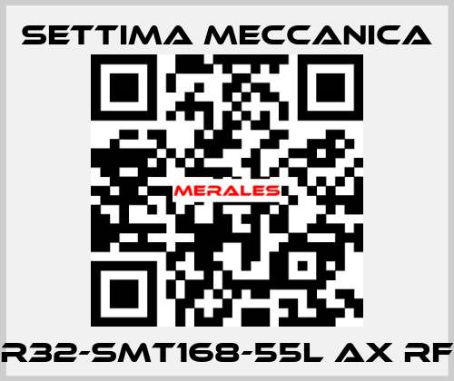 GR32-SMT168-55L AX RF2 Settima Meccanica