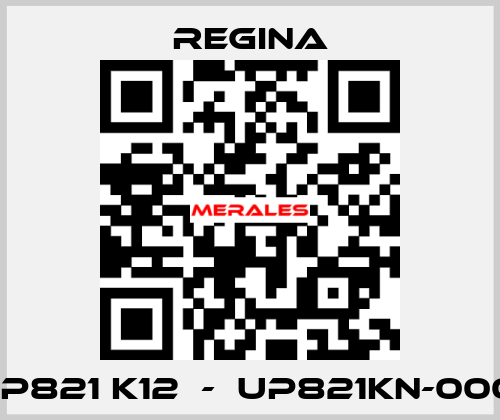 UP821 K12  -  UP821KN-000  Regina