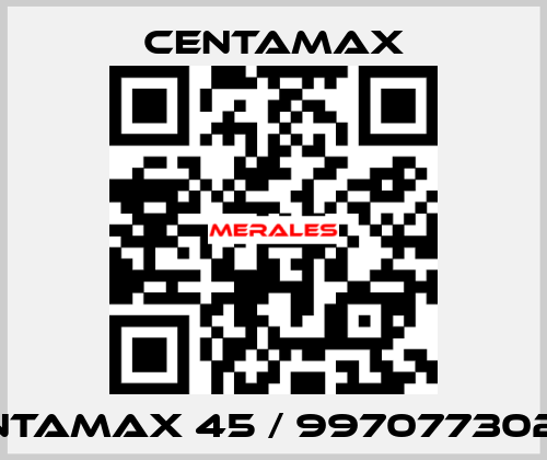 Centamax 45 / 99707730228 CENTAMAX