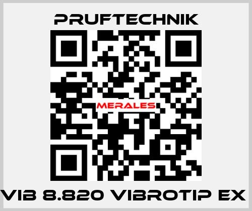 VIB 8.820 VIBROTIP EX  Pruftechnik